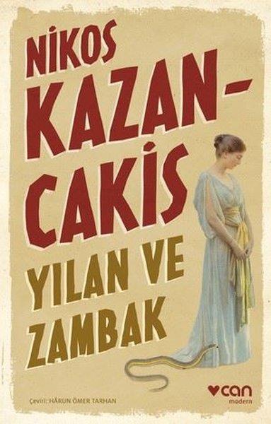 Nikos KazancakisDünya RomanYılan ve Zambak