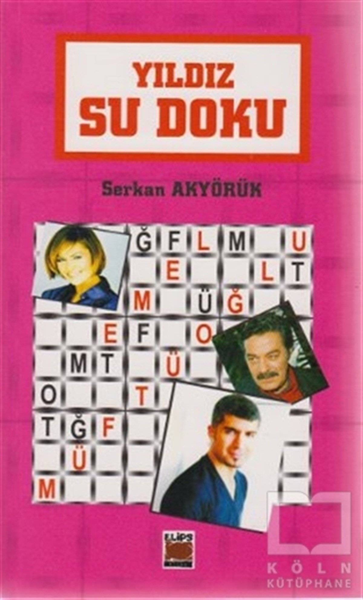 Serkan AkyörükKişisel GelişimYıldız Su Doku
