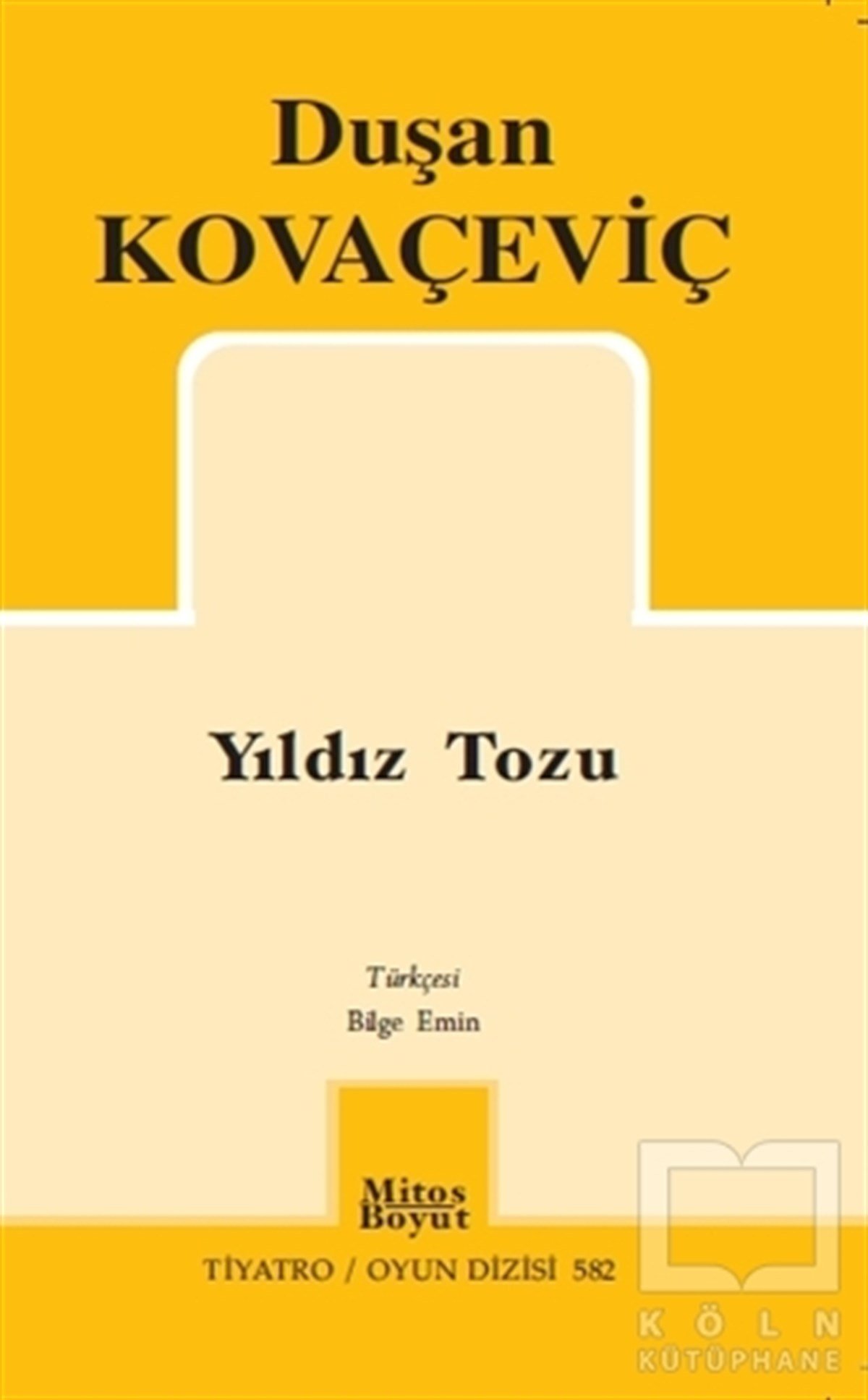Duşan KovaçeviçOyunYıldız Tozu