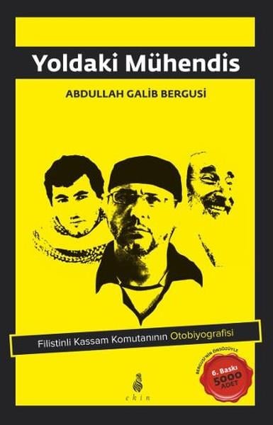 Abdullah Galib BergusiTarihi Biyografi ve Otobiyografi KitaplarıYoldaki Mühendis