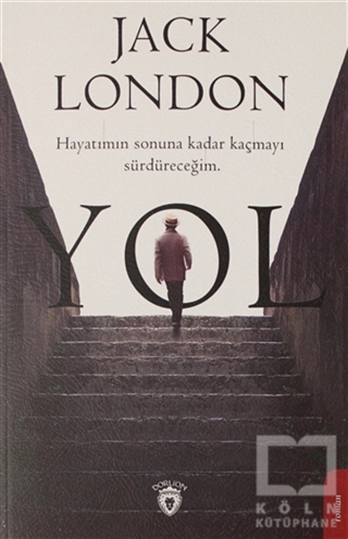 Jack LondonTürkçe RomanlarYol