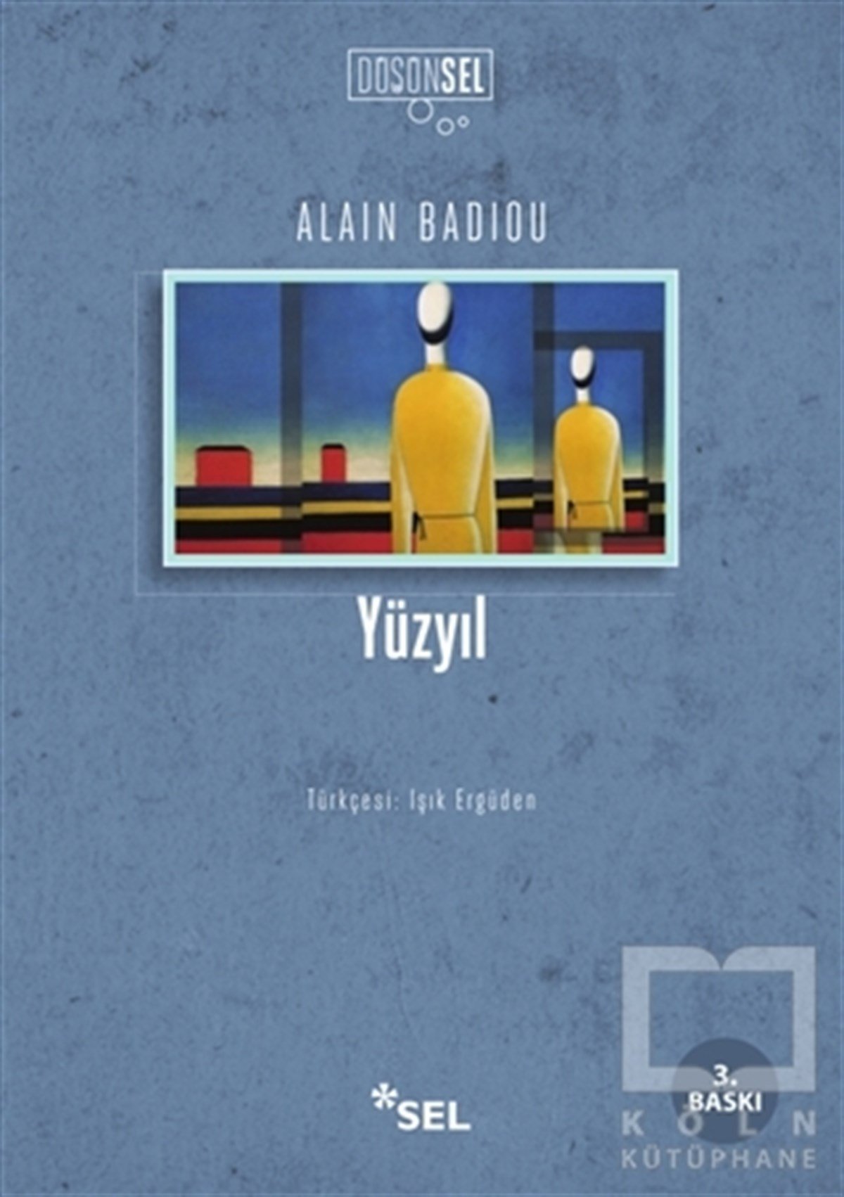 Alain BadiouDüşünceYüzyıl