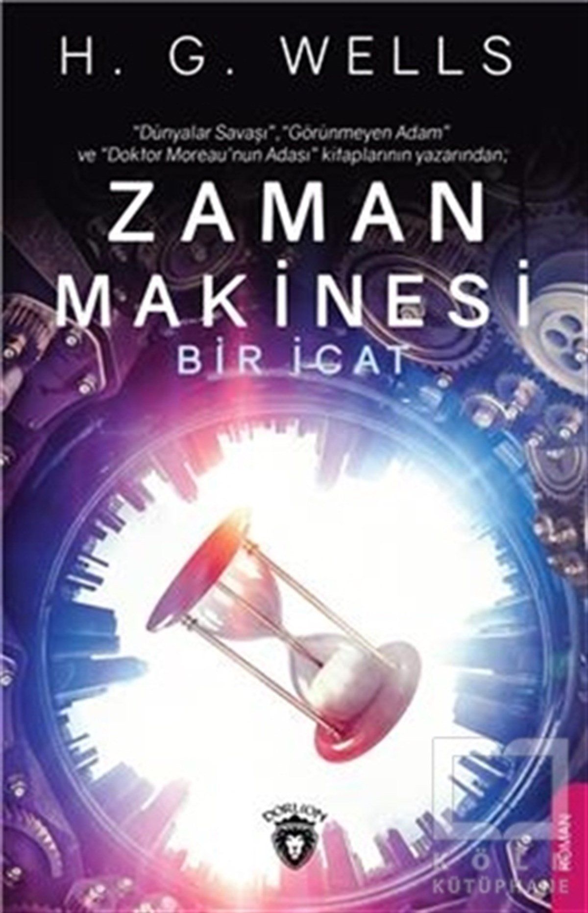 H. G. WellsTürkçe RomanlarZaman Makinesi Bir İcat