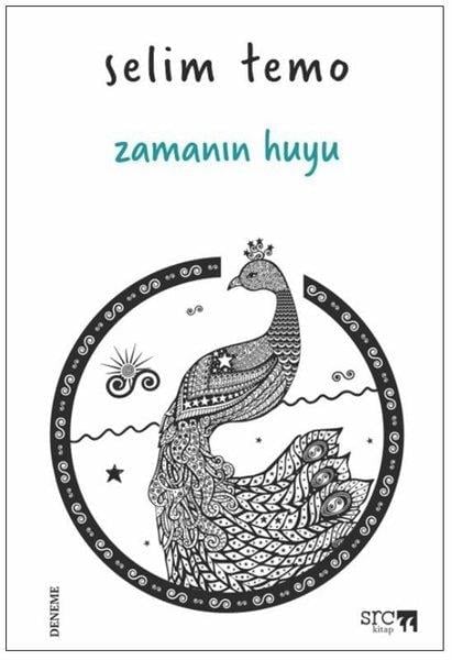 Selim TemoDeneme KitaplarıZamanın Huyu