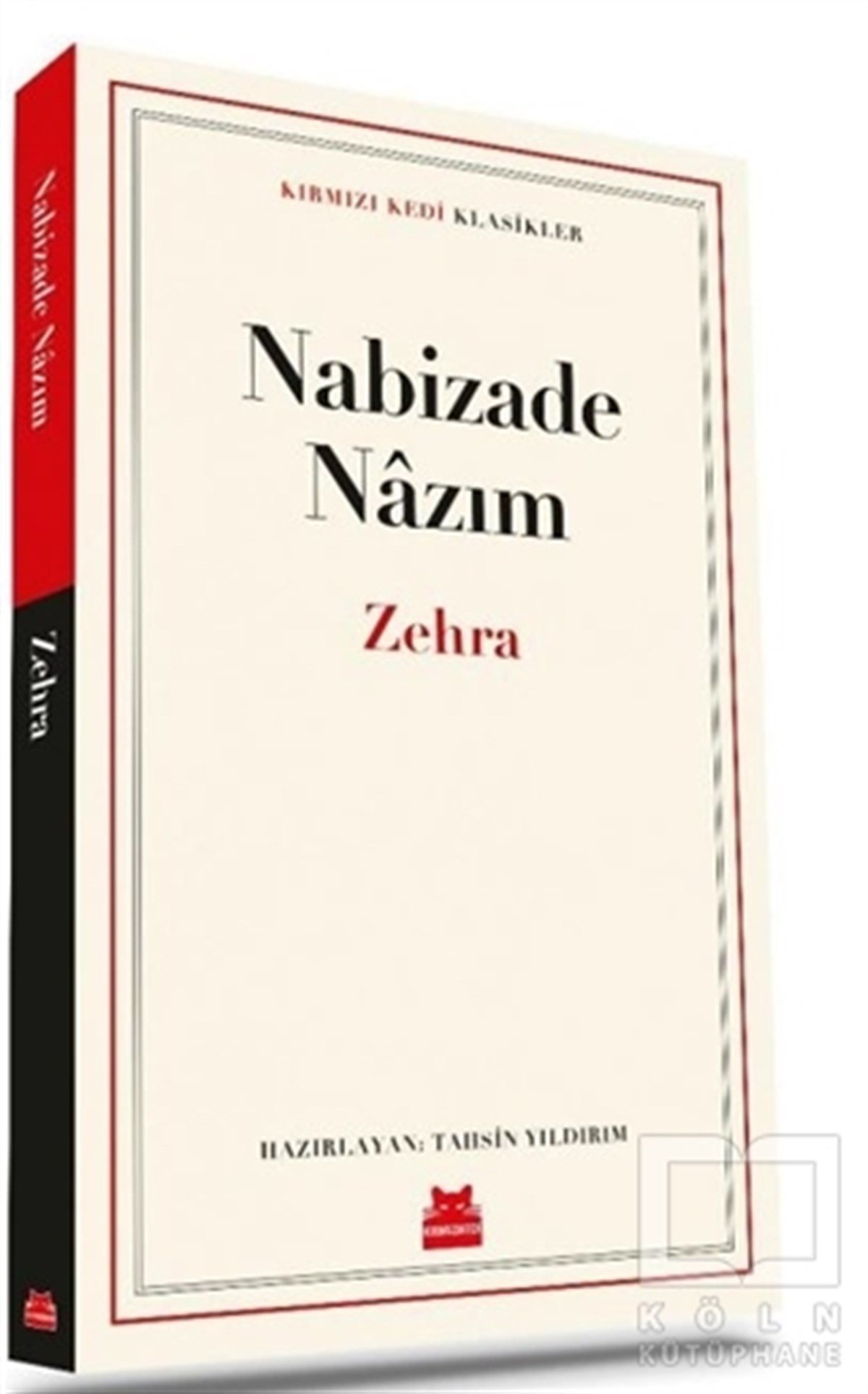 Nabizade NazımDünya Klasikleri & Klasik KitaplarZehra