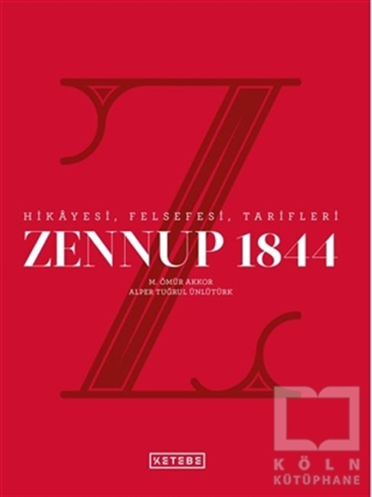 Muhammed Ömür AkkorYemek KitaplarıZennup 1844