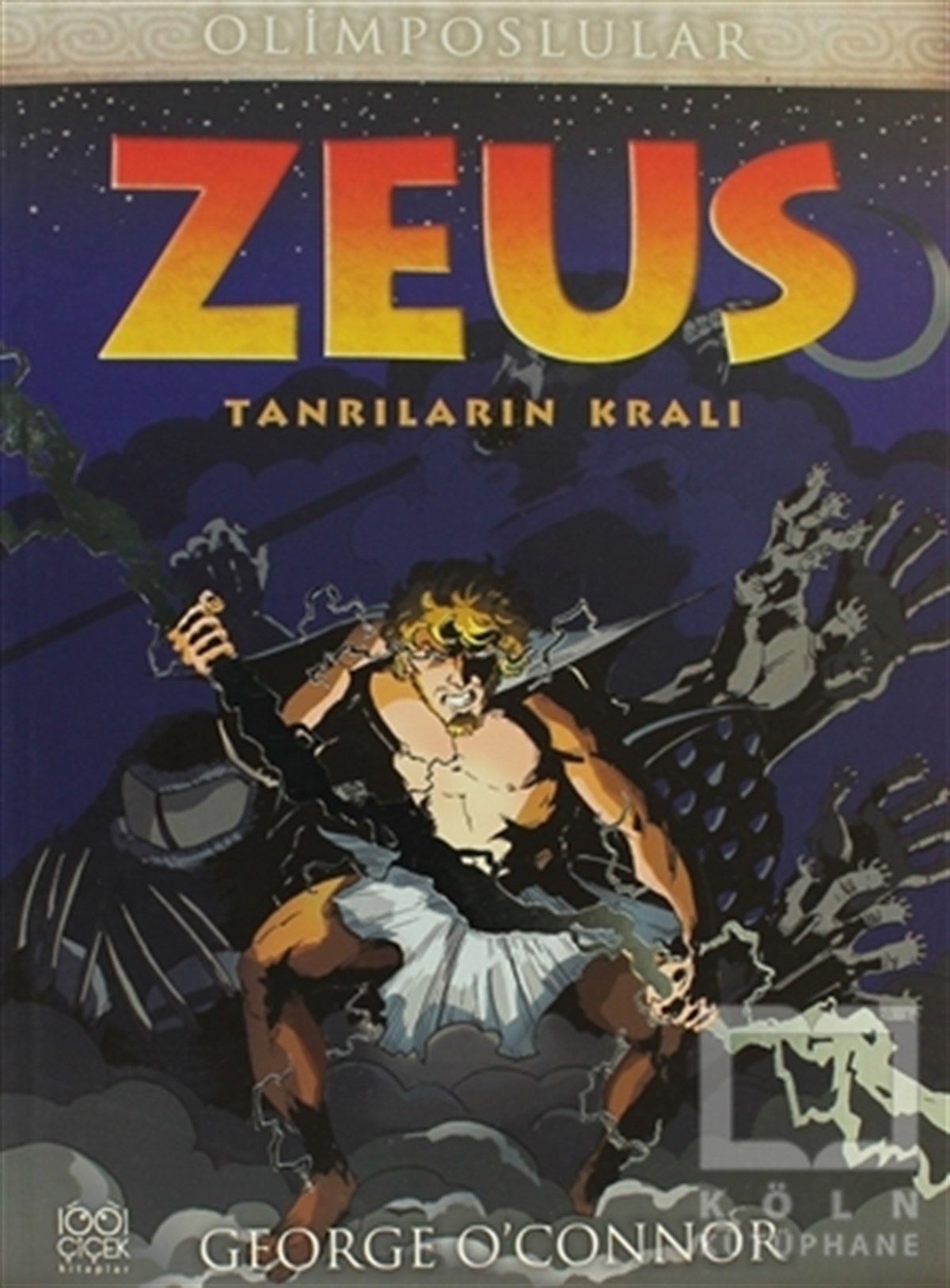 George O'ConnorÇizgi RomanZeus - Olimposlular