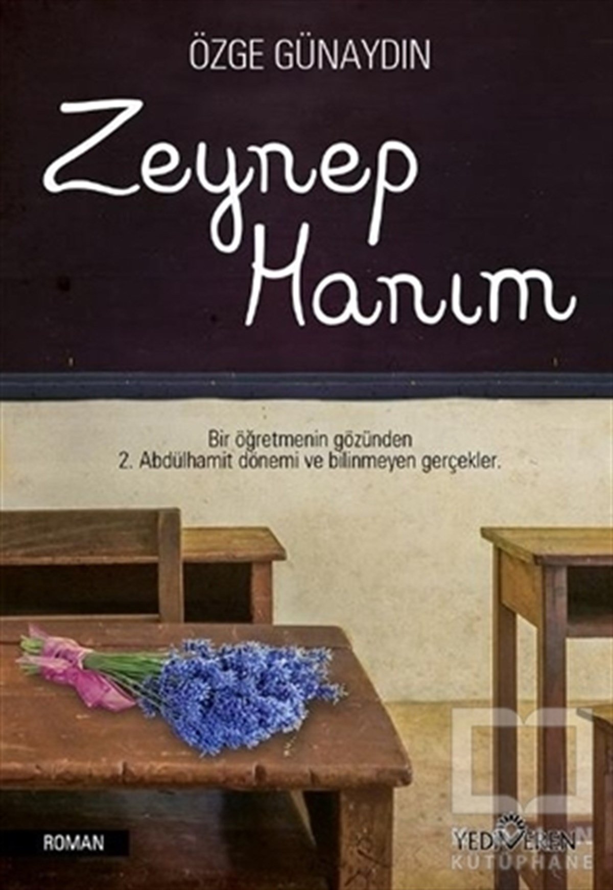 Özge GünaydınRomanZeynep Hanım