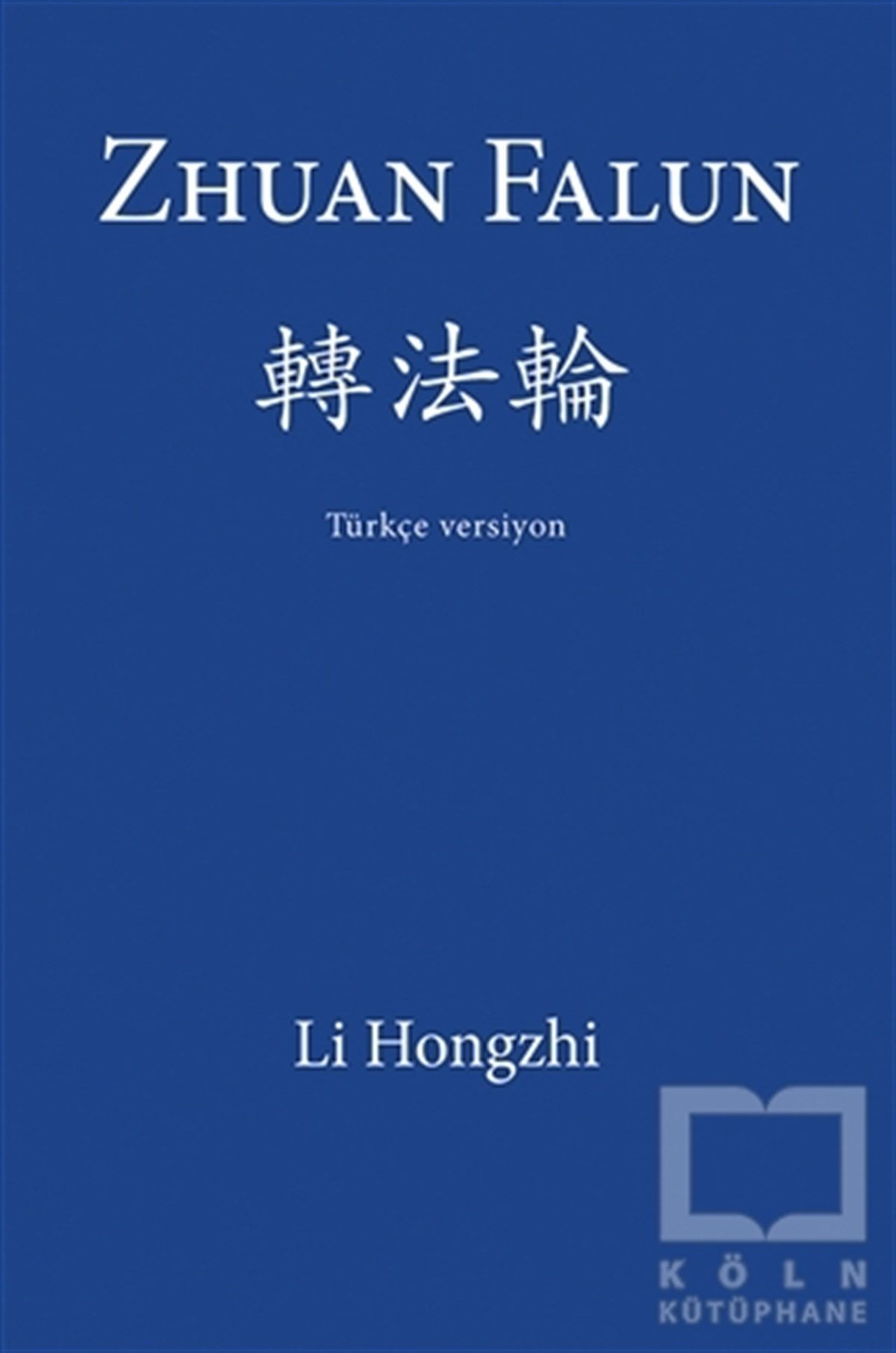 Li HongzhiFelsefi Akımlara Ait KitaplarZhuan Falun