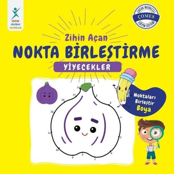 KolektifEgitim Etkinlik KitaplariZihin Açan Nokta Birleştirme - Yiyecekler