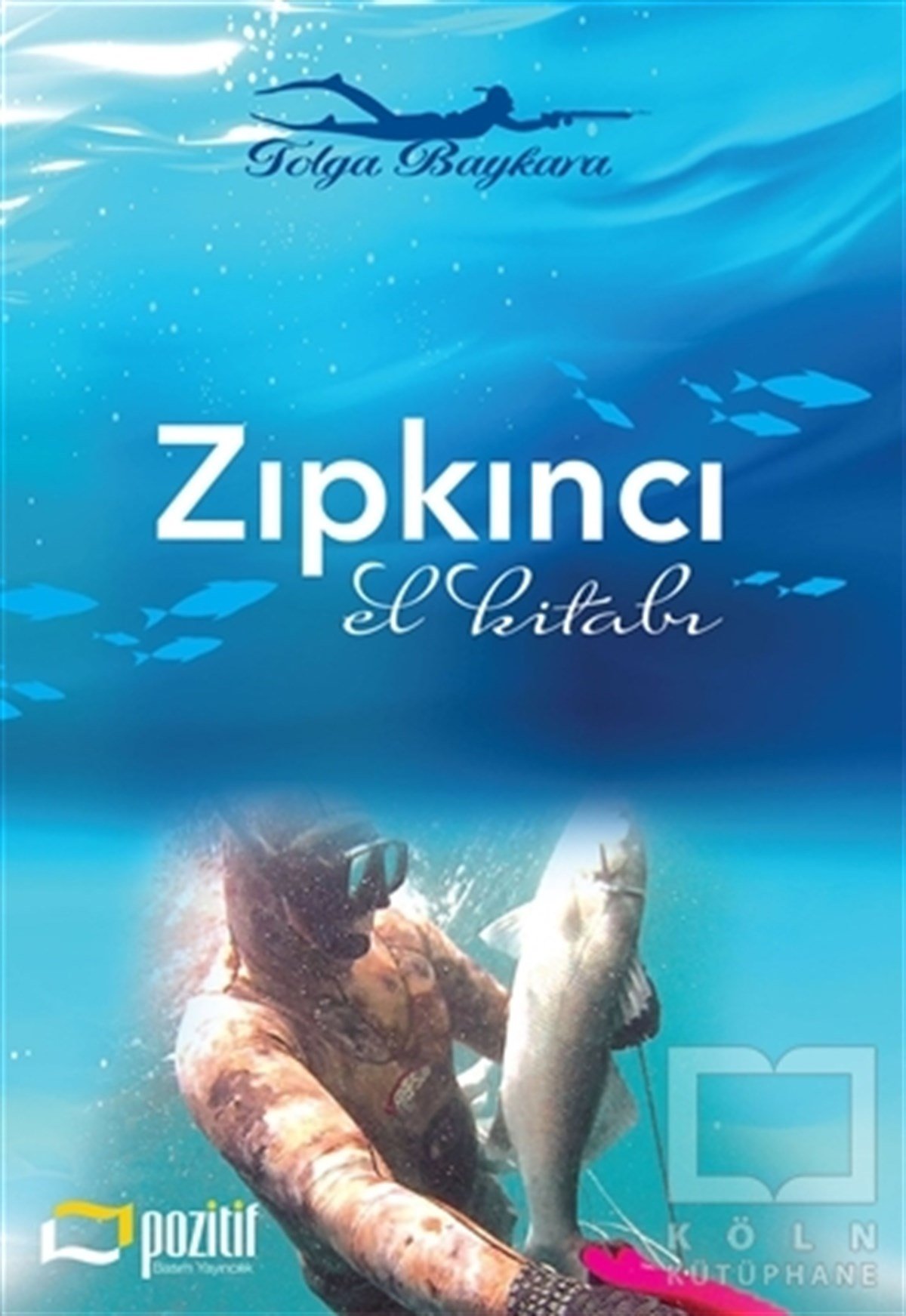 Tolga BaykaraDiğerZıpkıncı El Kitabı