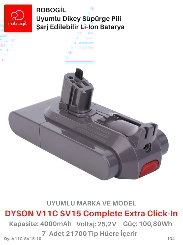 Dyson V11C SV15 Complete Extra Click-In 4000mAh Uyumlu Pil Paketi / Bataryası DysV11C-SV15-10Sıra: 134