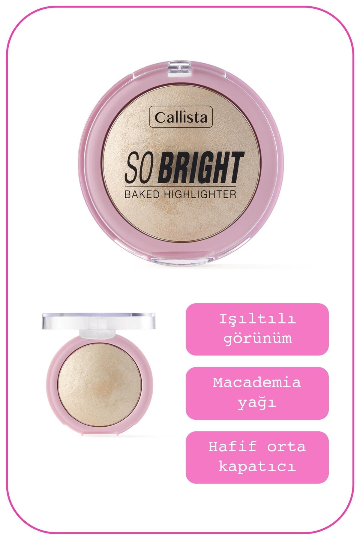 Callista So Bright Baked Highlighter Aydınlatıcı 01 Snowy Glowy Light-40110060
