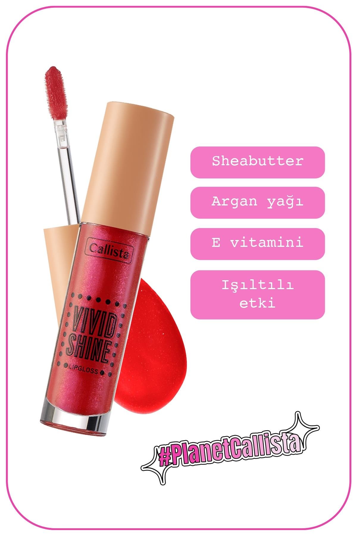 Callista Vivid Shine Lipgloss Nemlendiricili Dudak Parlatıcısı 104 Candy Apple - Kırmızı-40110090
