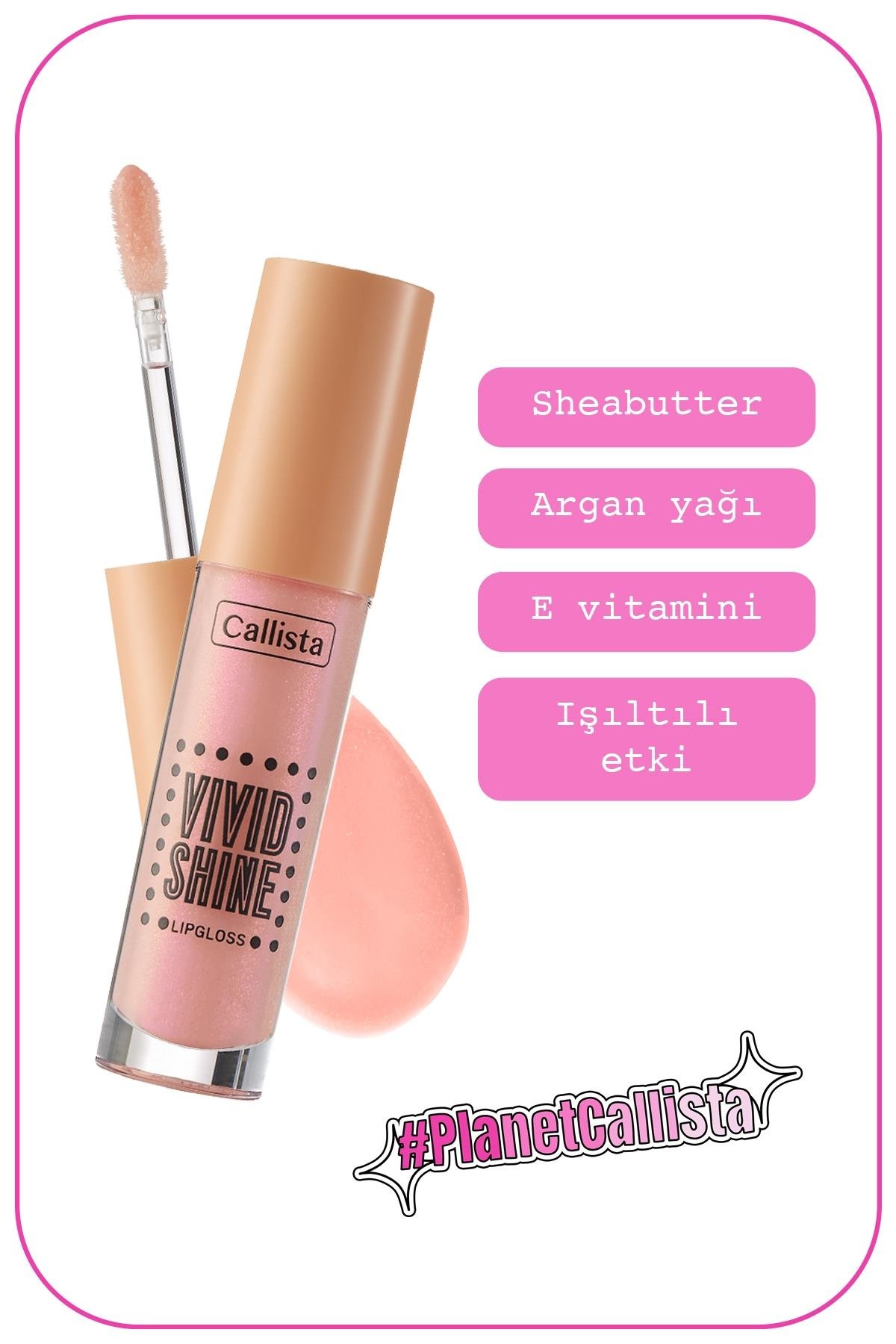 Callista Vivid Shine Lipgloss Nemlendiricili Dudak Parlatıcısı 105 Sugar Baby - Pembe-40110091