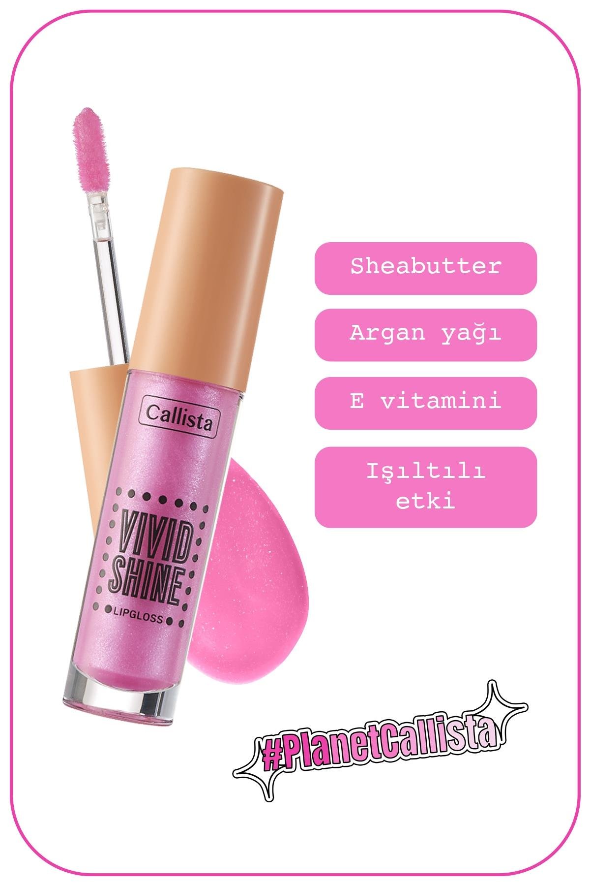 Callista Vivid Shine Lipgloss Nemlendiricili Dudak Parlatıcısı 108 Pink Utopia - Pembe-40110094