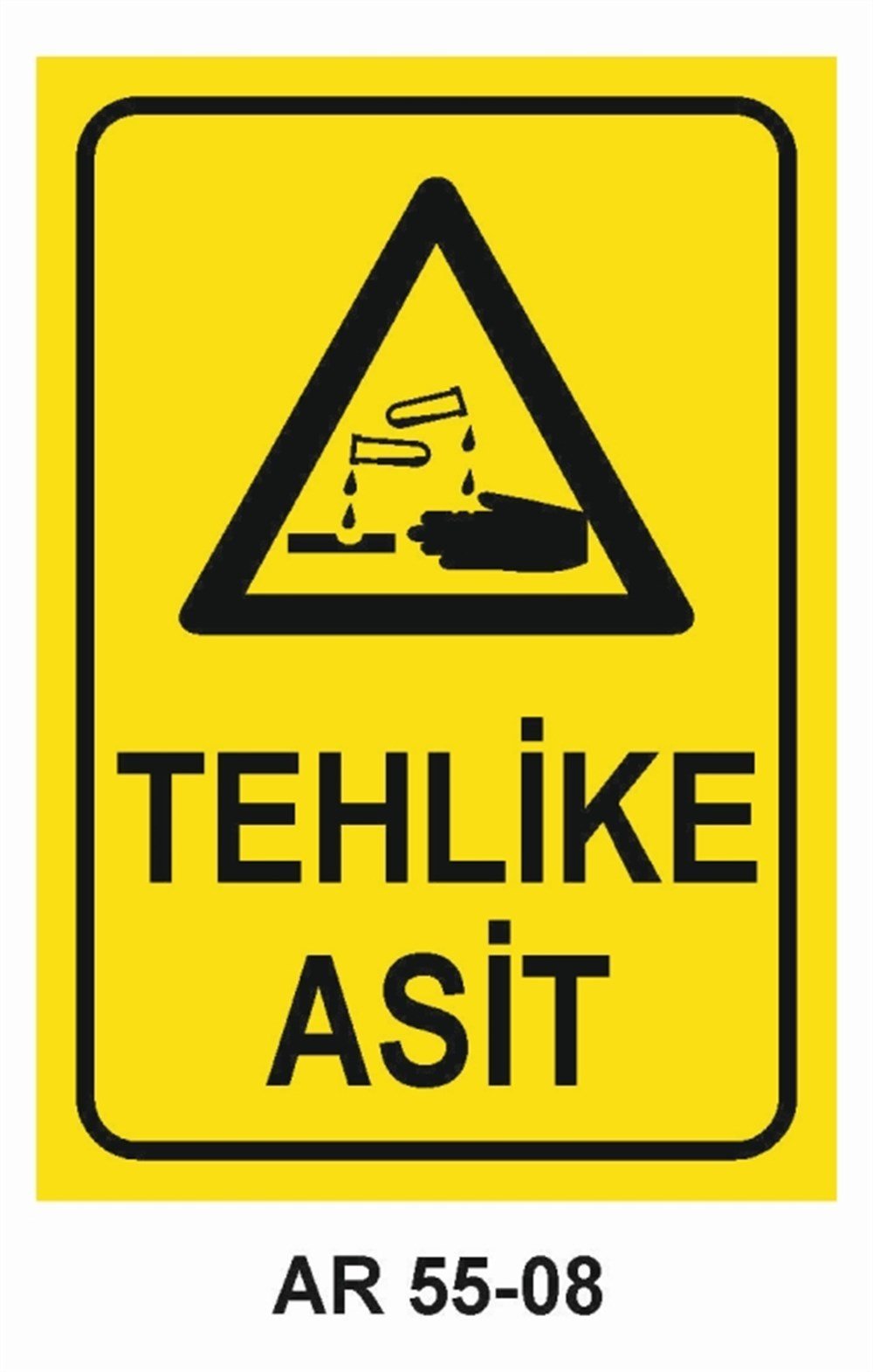 KİMYASAL MADDELERTEHLİKELİ ASİT  İŞ GÜVENLİĞİ UYARI LEVHASI