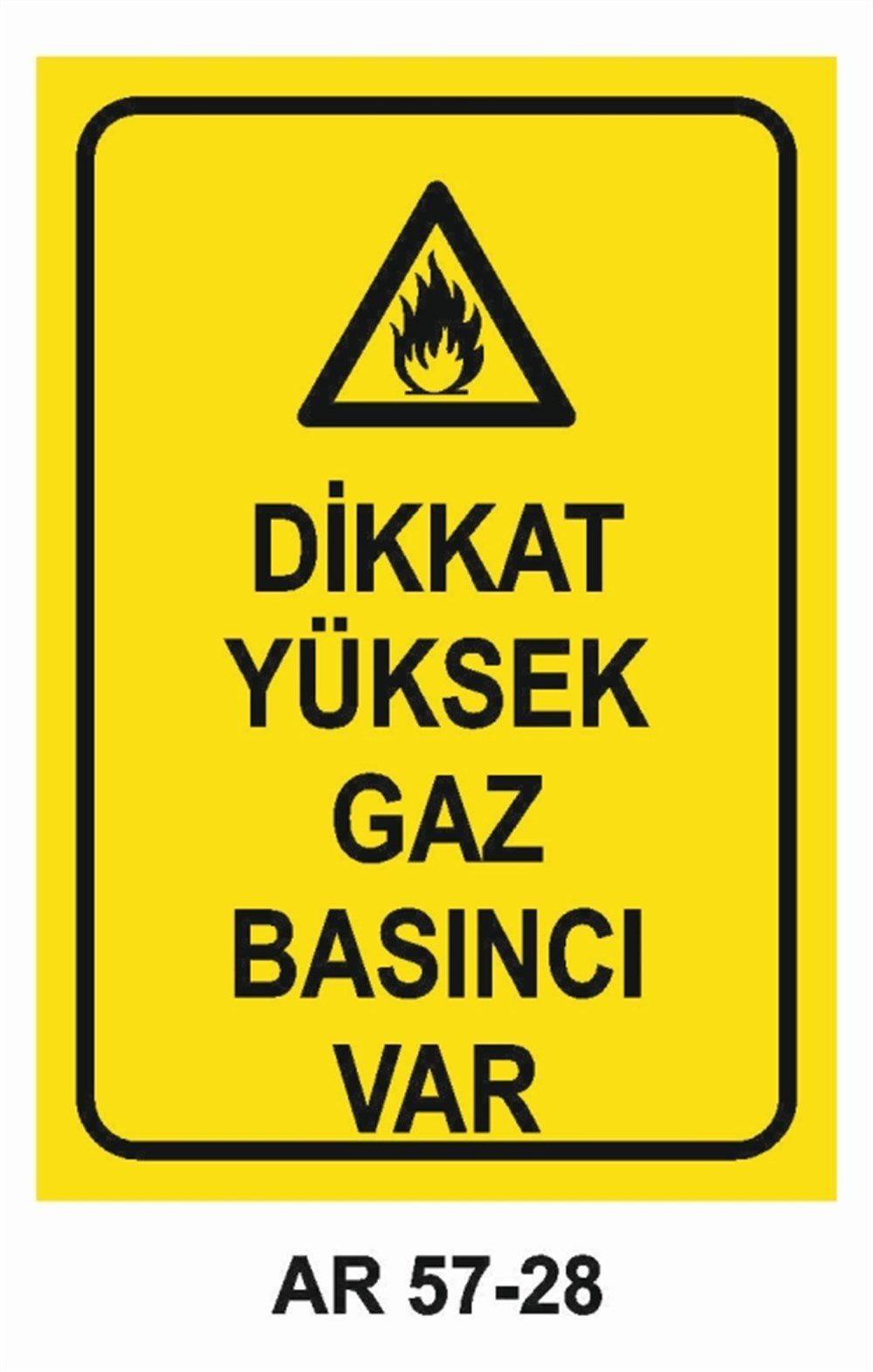 DOĞALGAZ - GAZDİKKAT YÜKSEK GAZ BASINCI VAR  İŞ GÜVENLİĞİ UYARI LEVHASI