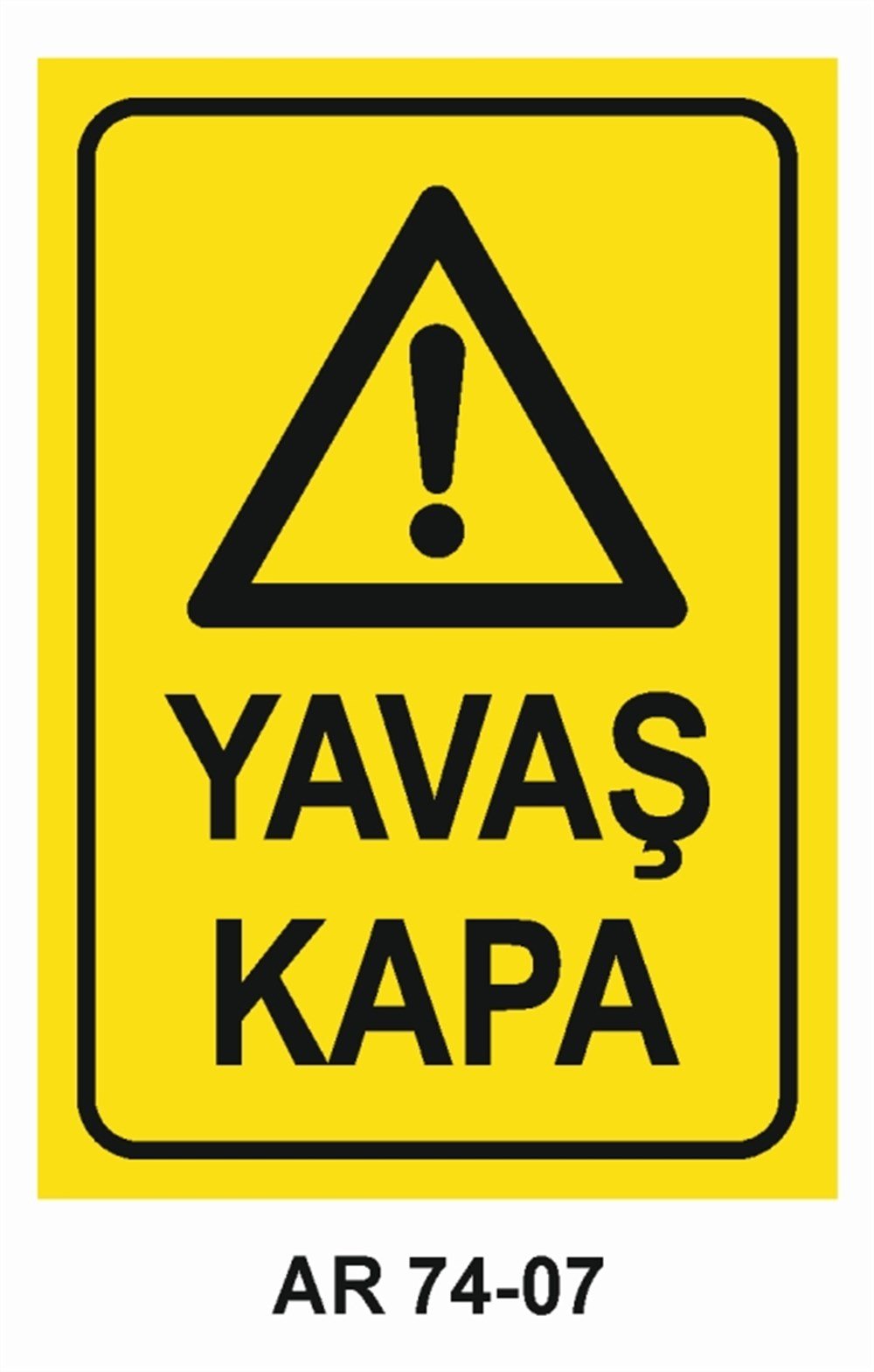 BUHAR-BASINÇYAVAŞ KAPA İŞ GÜVENLİĞİ UYARI LEVHASI