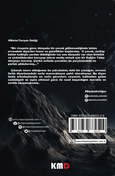 “Meter “Tavşan Deliği” , Ebubekir Uğur - E.B.U. & Selahattin ŞİMŞEK , KMD Yayınları , 9786259882529 ,