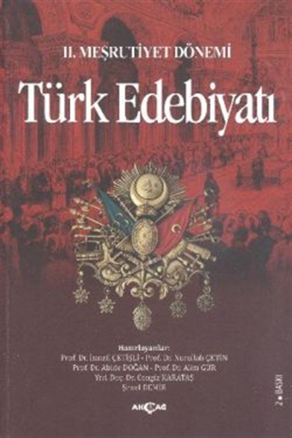 2. Meşrutiyet Dönemi Türk Edebiyatı