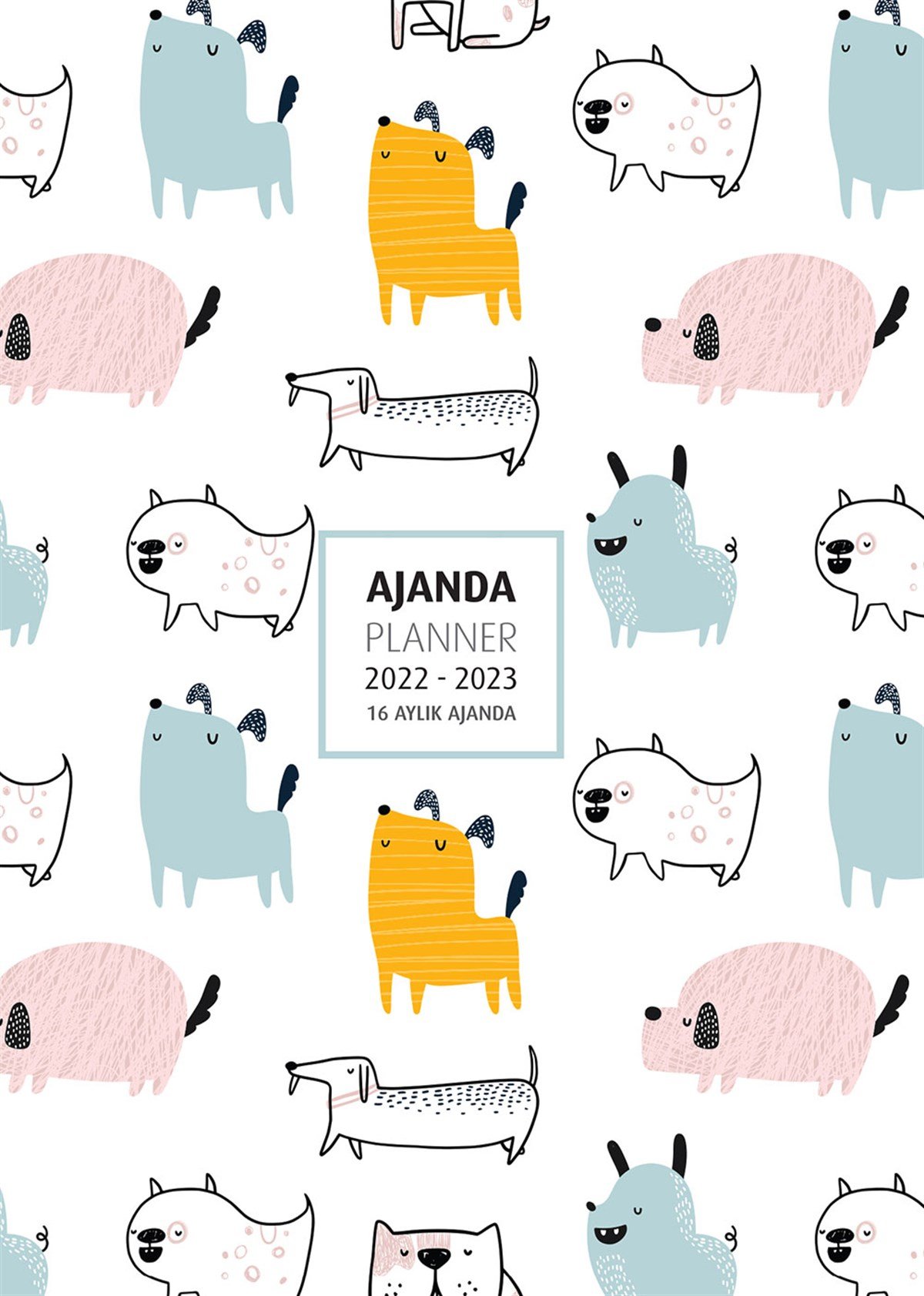 2022 - 2023 16 AYLIK AJANDA DOGS