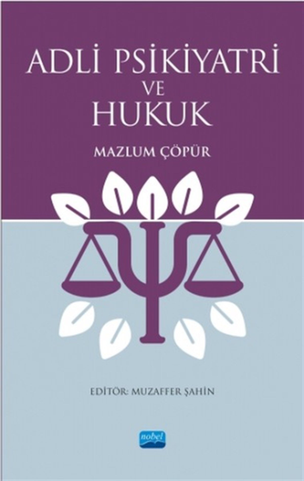 Adli Psikiyatri ve Hukuk