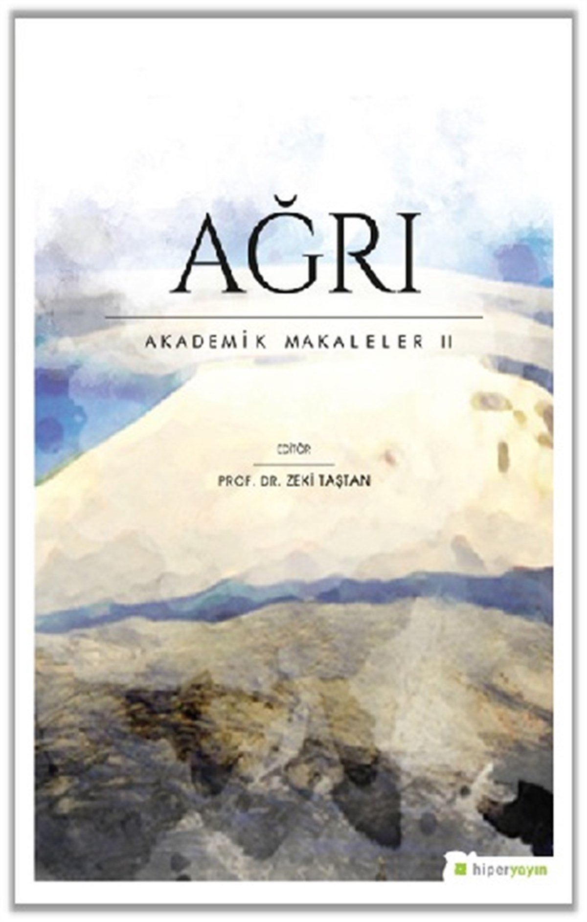 Ağrı Akademik Makaleler II