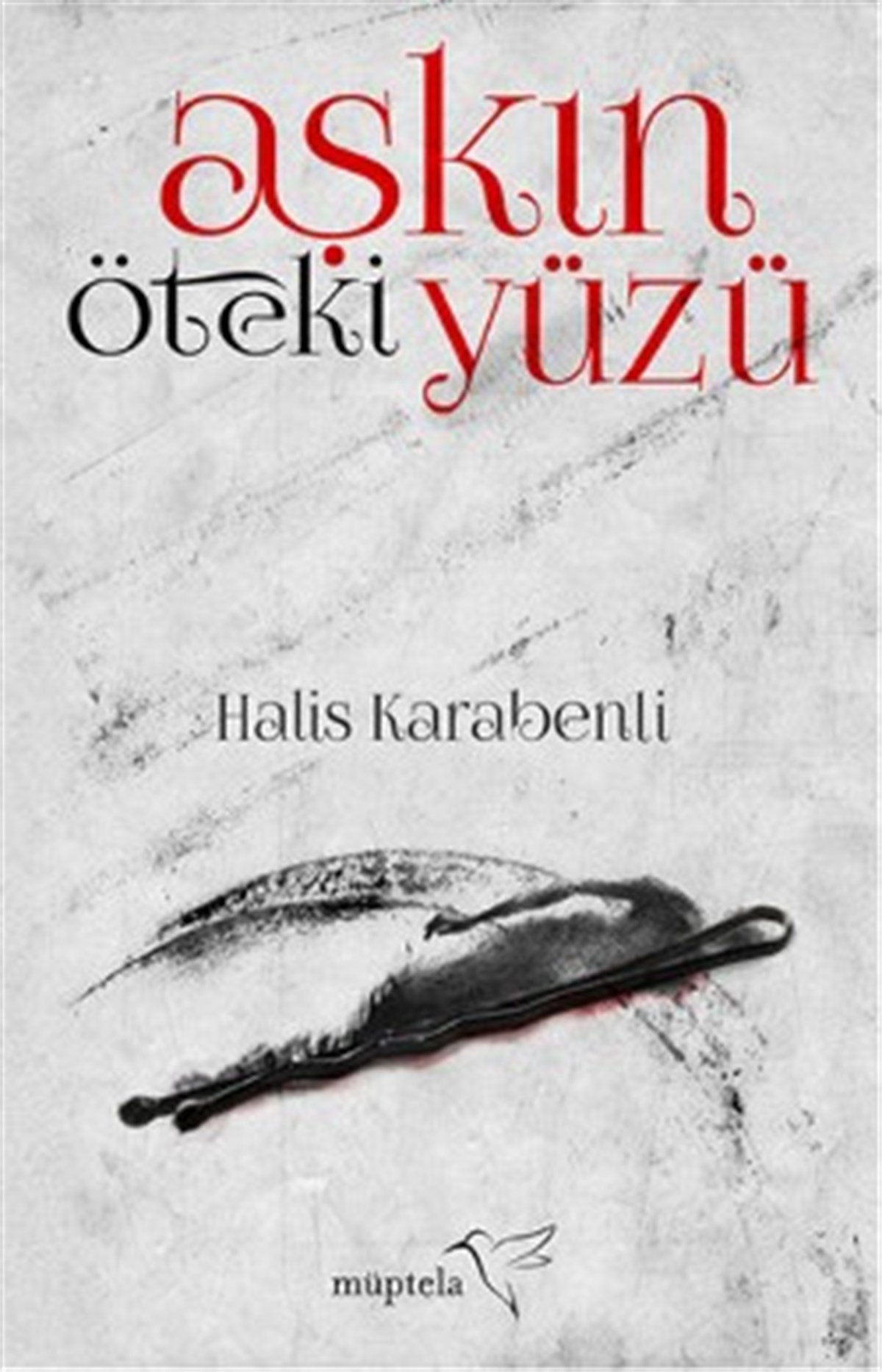 Aşkın Öteki Yüzü - MÜPTELA