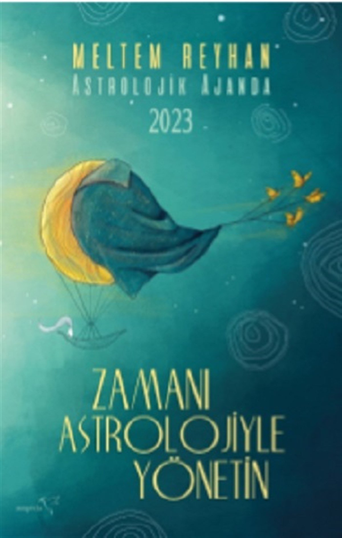 Astrolojik Ajanda-2023 Zamanı Astrolojiyle Yönetin