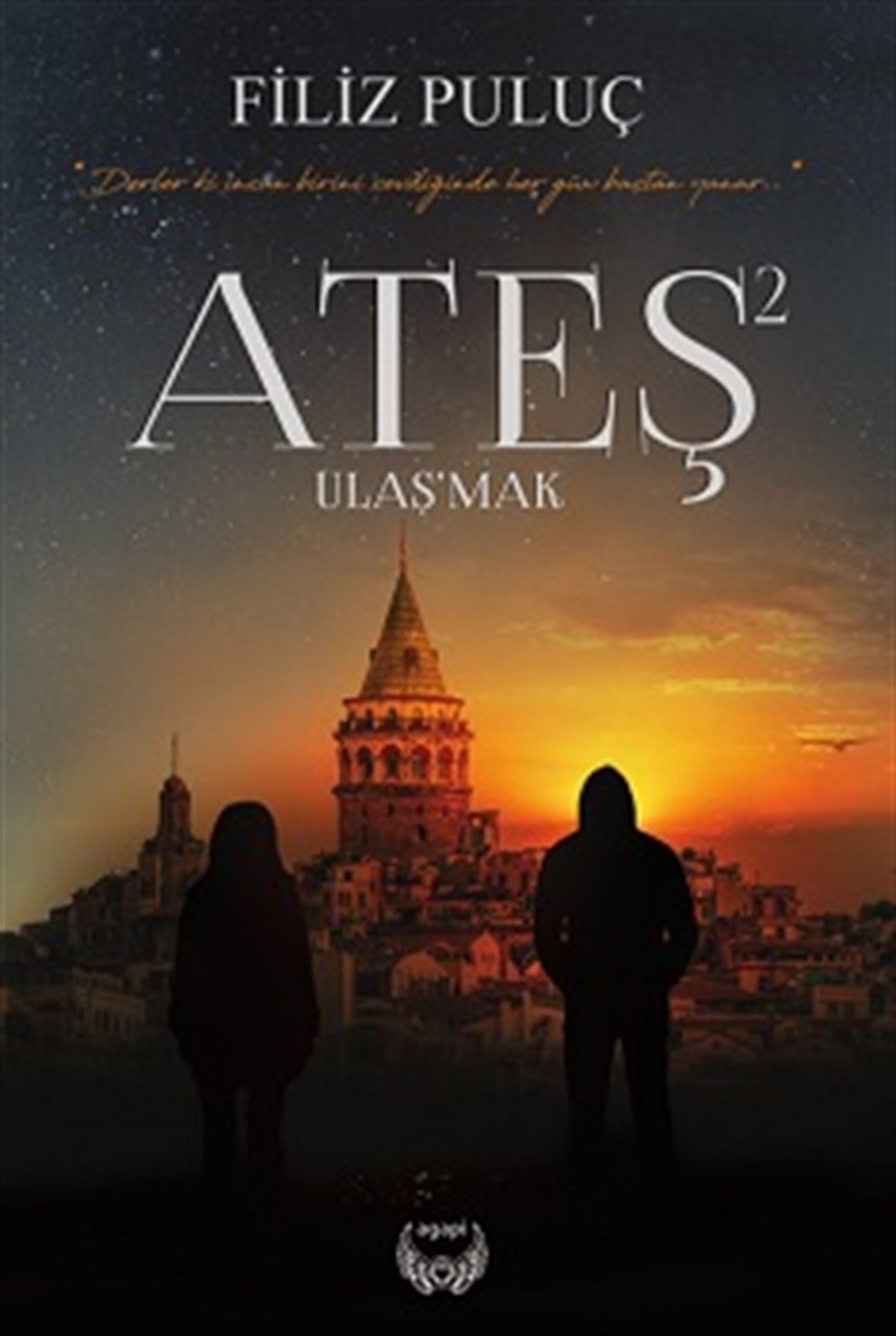 Ateş 2 (Ciltli)