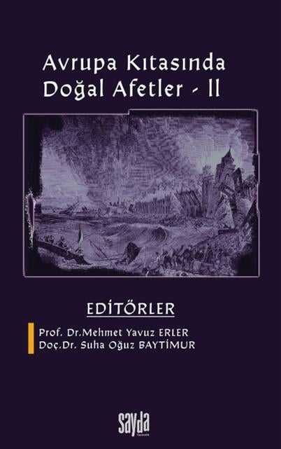 Avrupa Kıtasında Doğal Afetler -II