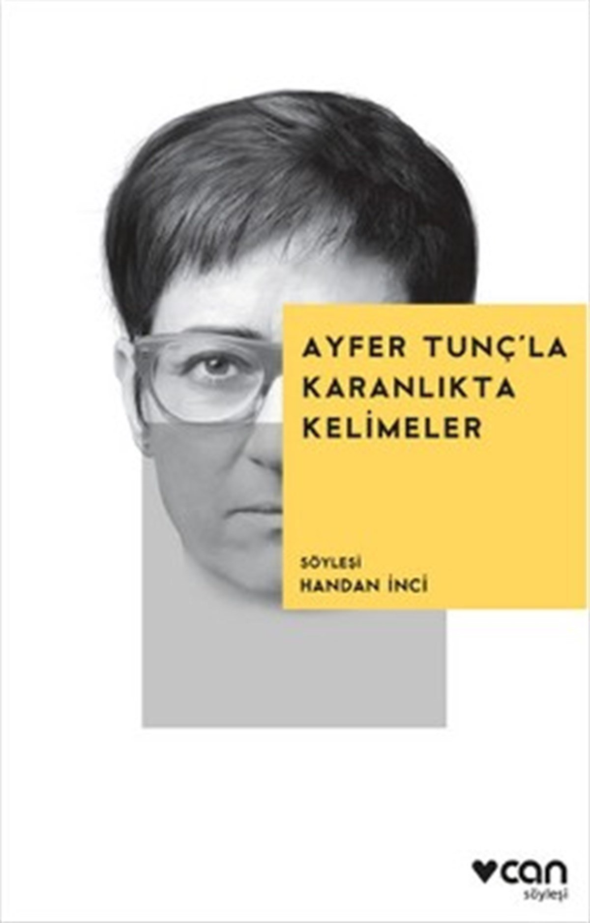 Ayfer Tunç’la Karanlıkta Kelimeler