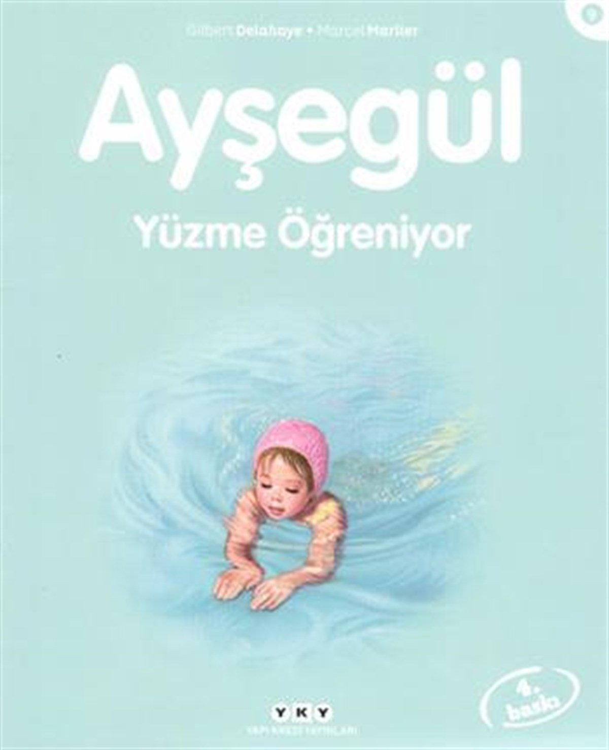 Ayşegül Yüzme Öğreniyor