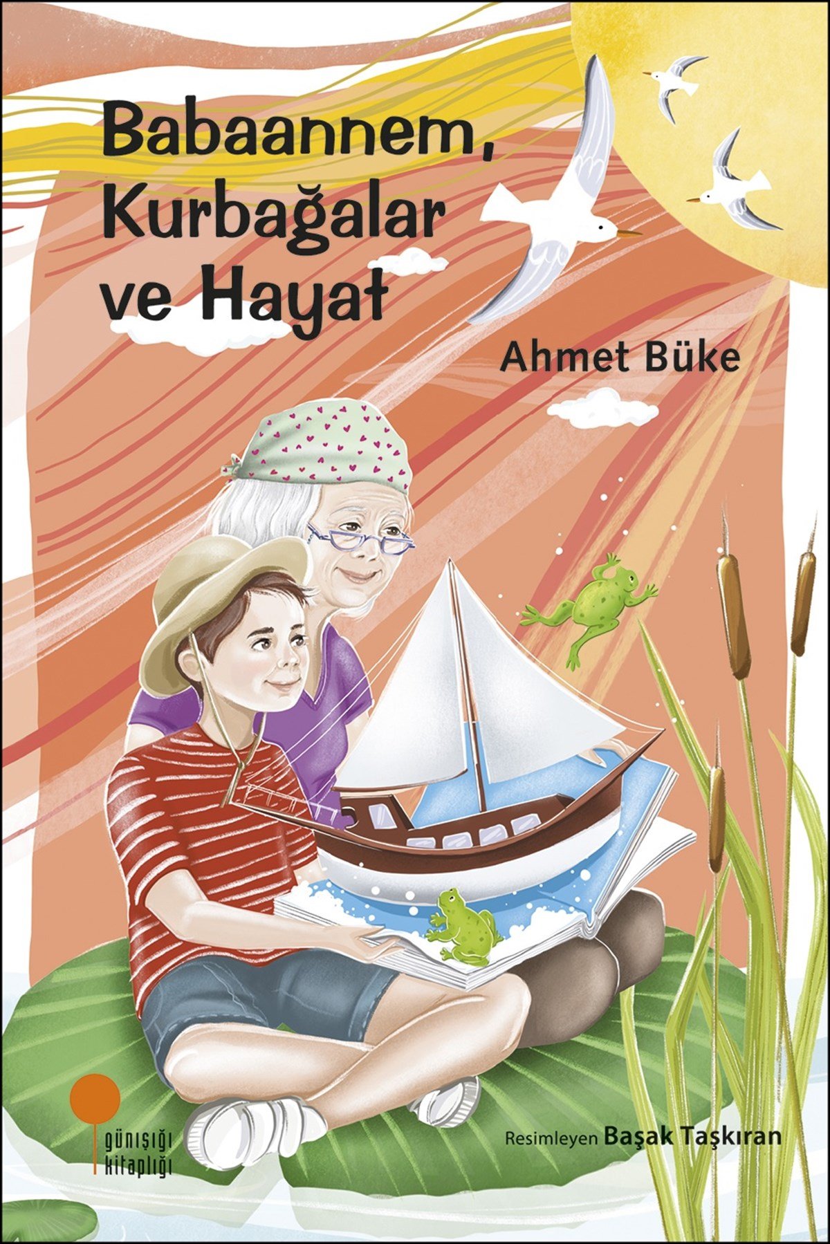 Babaannem, Kurbağalar Ve Hayat