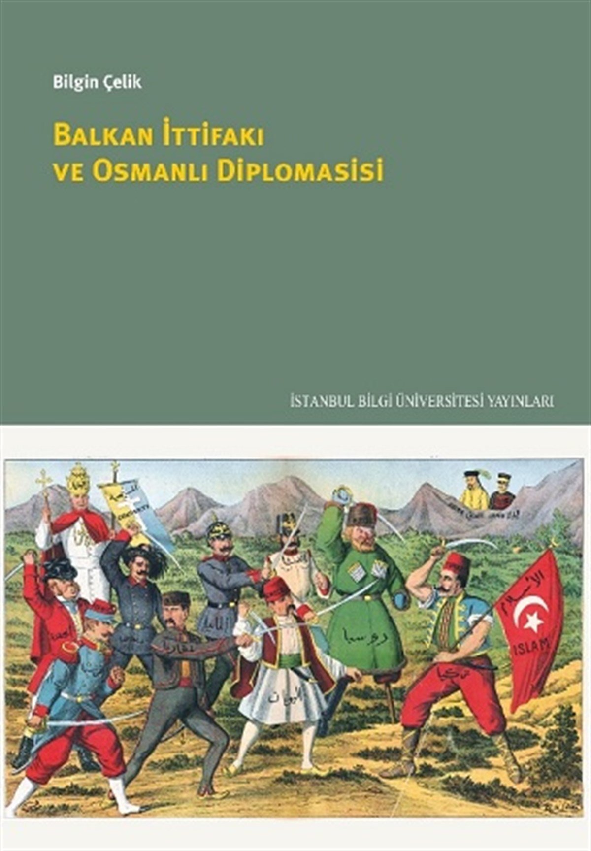 Balkan İttfakı Ve Osmanlı Diplomasisi