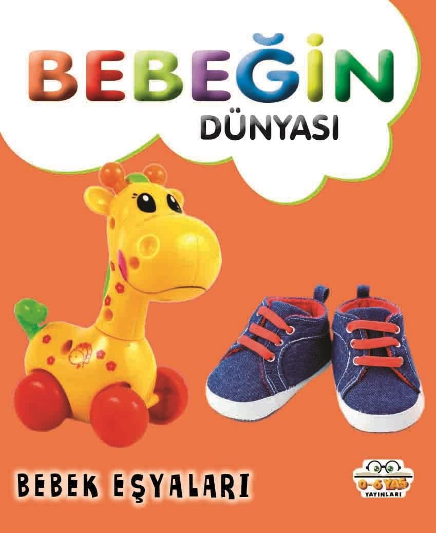 Bebeğin Dünyası - Bebek Eşyaları (Sıvama Cil)