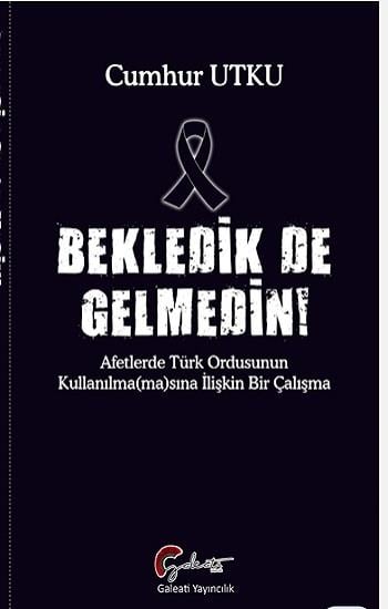 Bekledik de Gelmedin