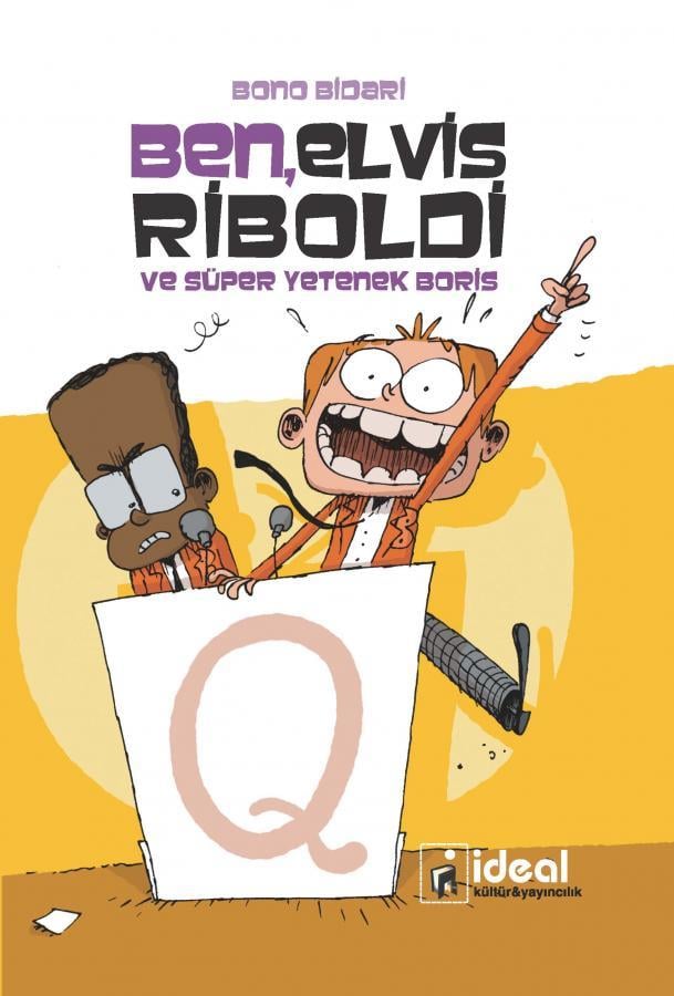 Ben, Elvis Riboldi ve Süper Yetenek Boris (Ciltli)