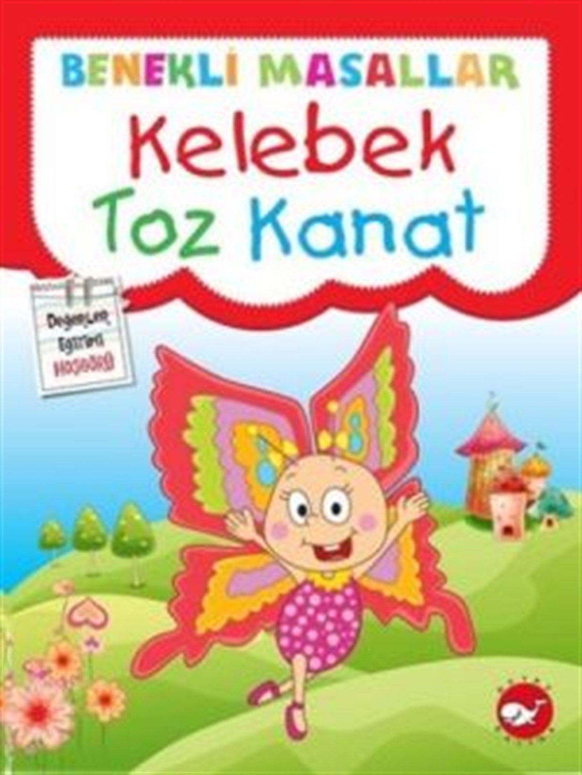 Benekli Masallar - Kelebek Toz Kanat
