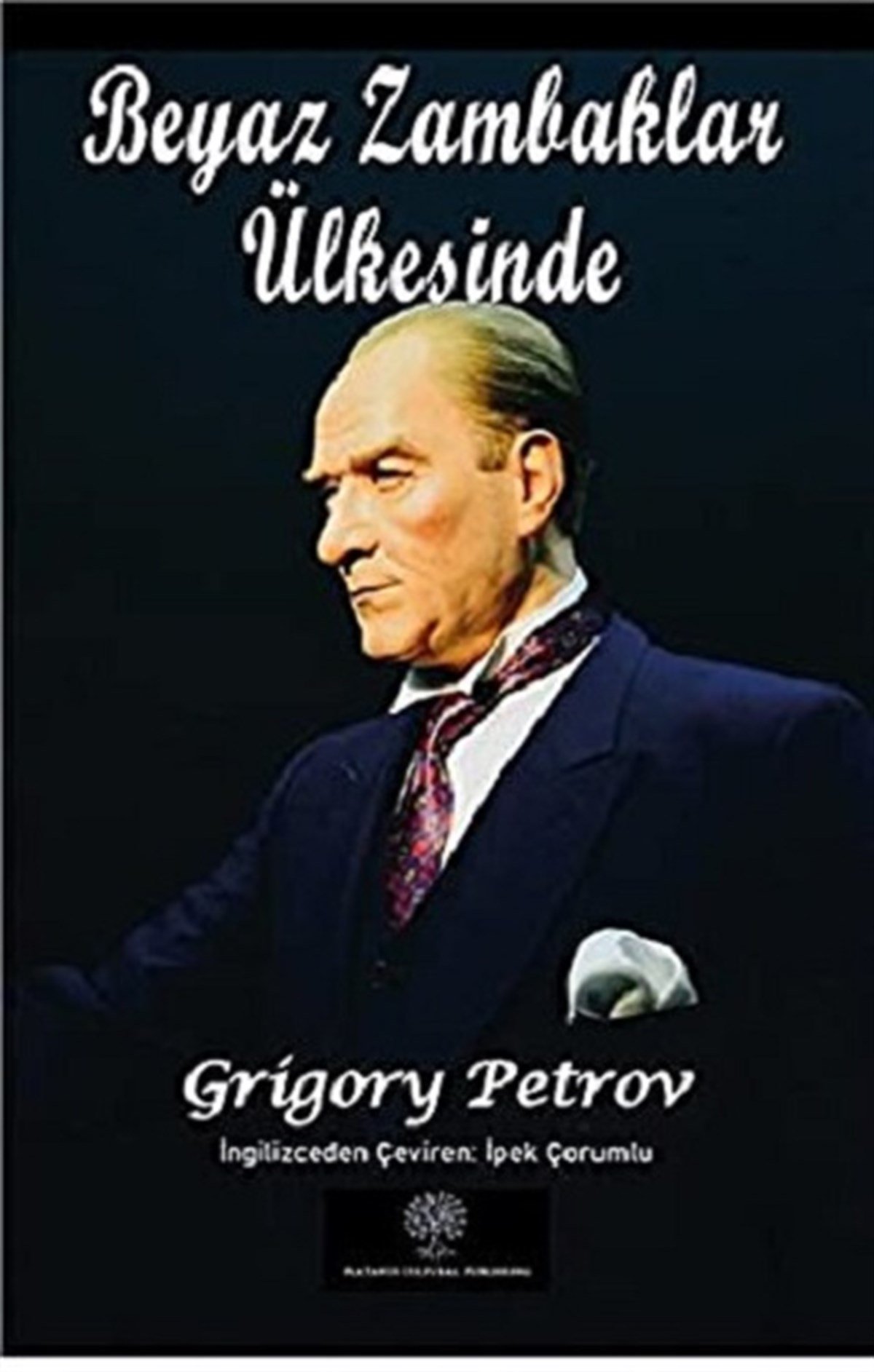 Beyaz Zambaklar Ülkesinde