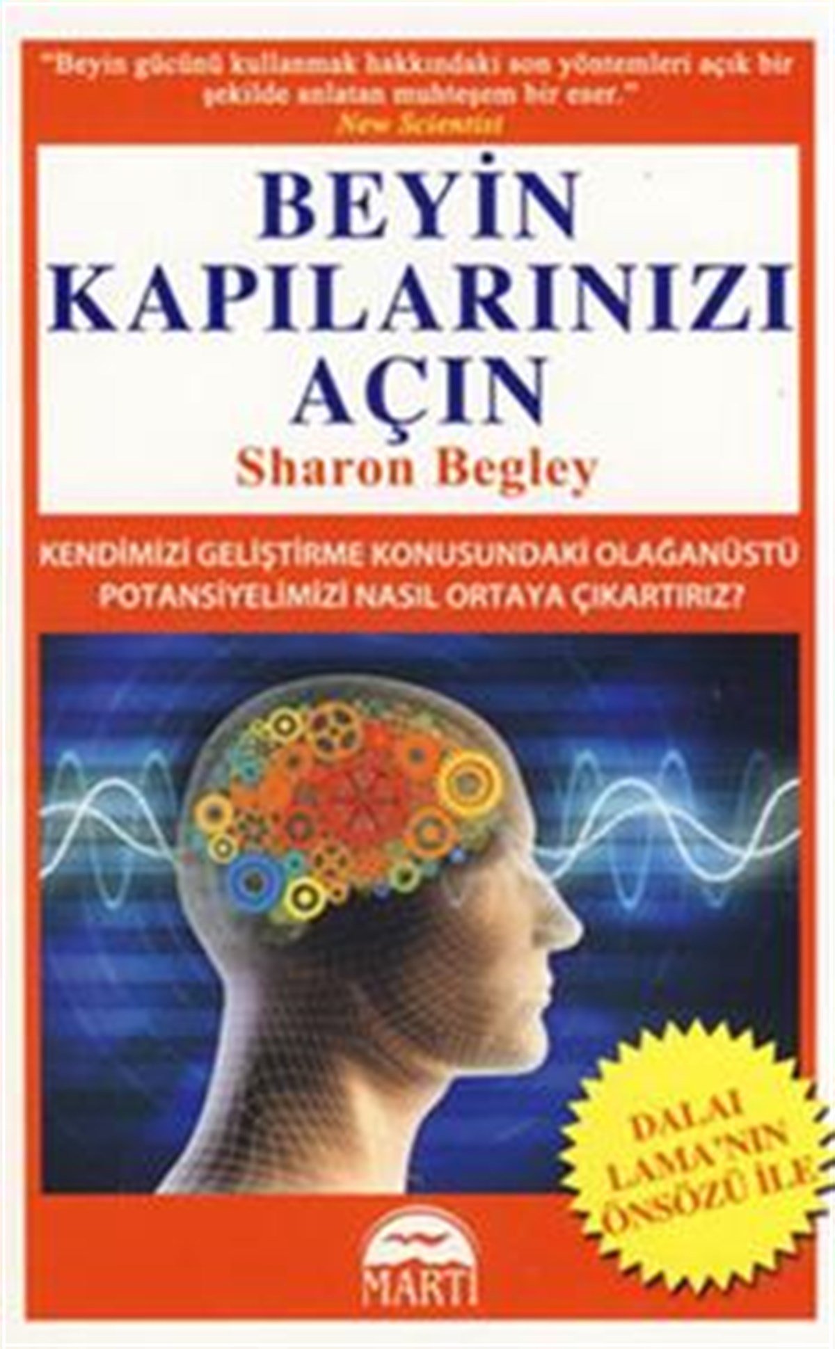 Beyin Kapılarınızı Açın