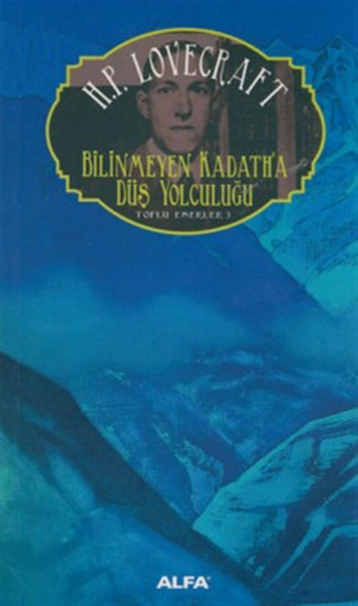 Bilinmeyen Kadath’a Düş Yolculuğu