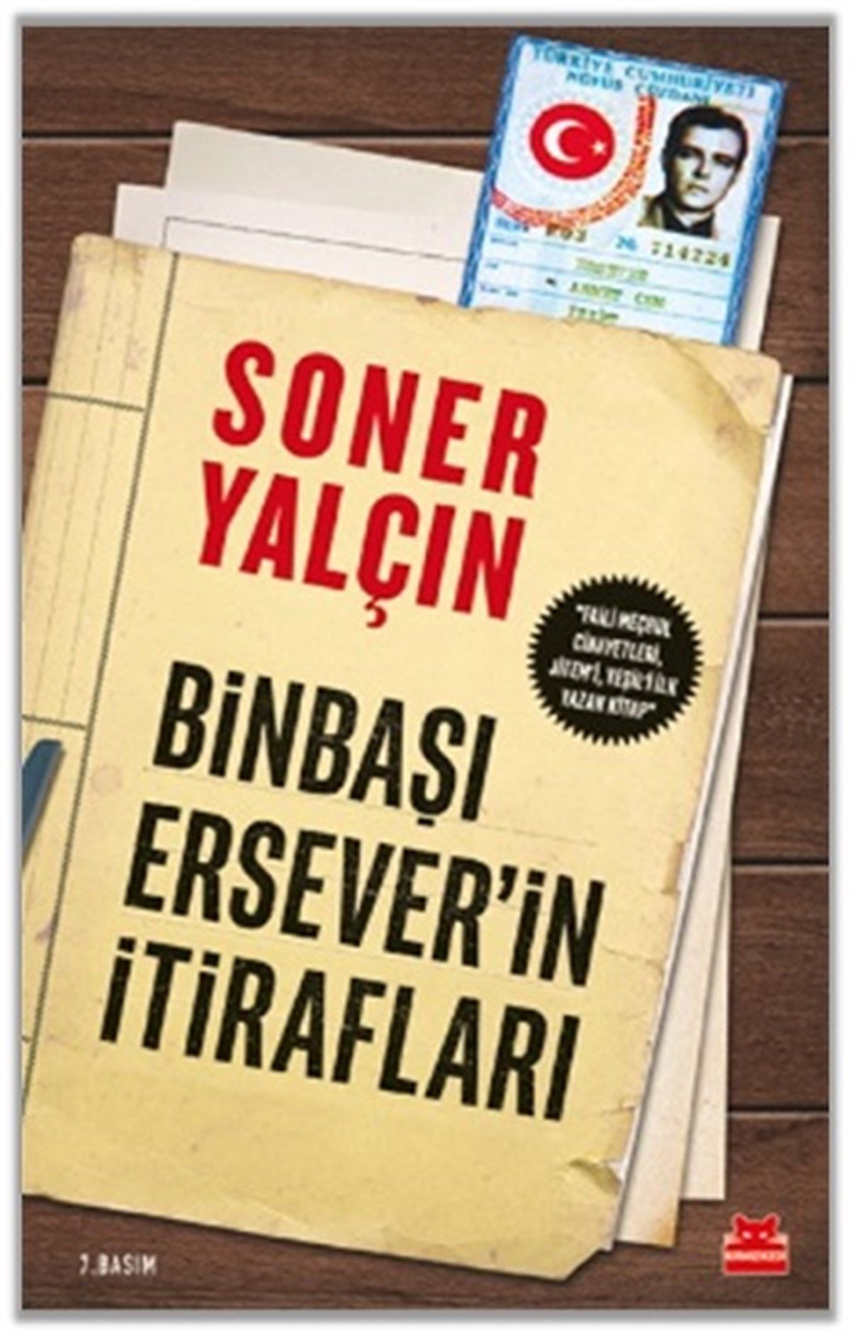 Binbaşı Ersever'in İtirafları