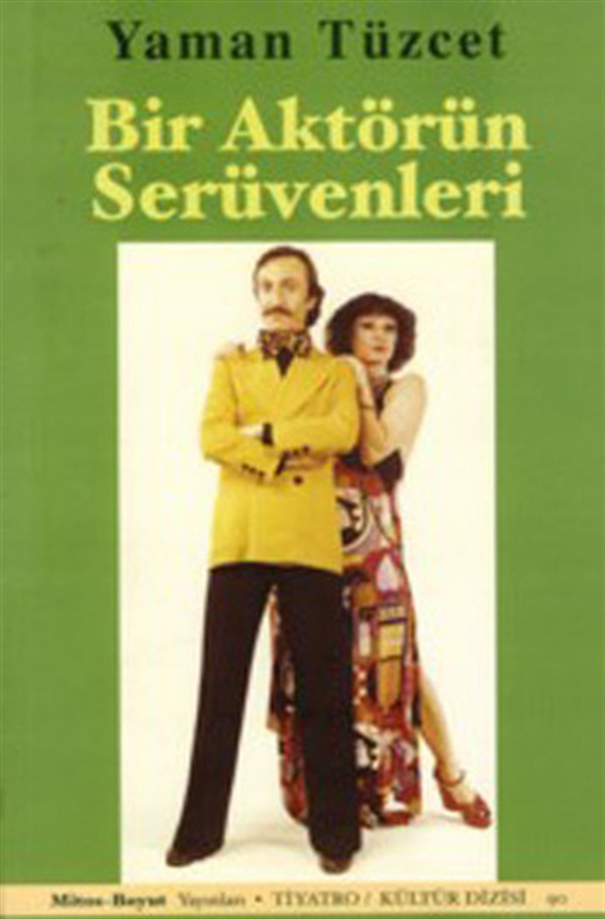 Bir Aktörün Serüvenleri+Ay Mandakina (2 Kitap Birarada)