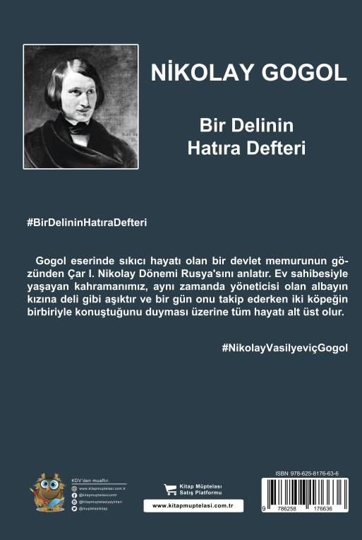 Bir Delinin Hatıra Defteri , Nikolay Vasilyeviç Gogol , Kitap Müptelası Yayınları , 9786258176636 ,