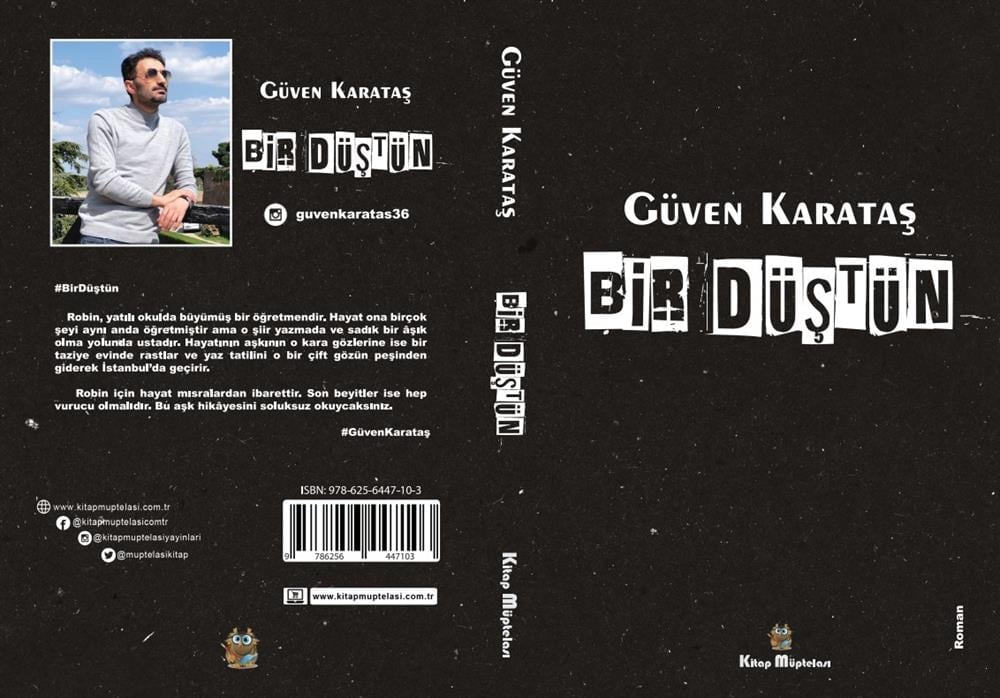 Bir Düştün , Güven Karataş , Kitap Müptelası Yayınları , 9786256447103 ,