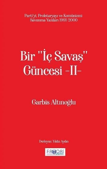 Bir ‘‘İç Savaş Güncesi’’ -II-