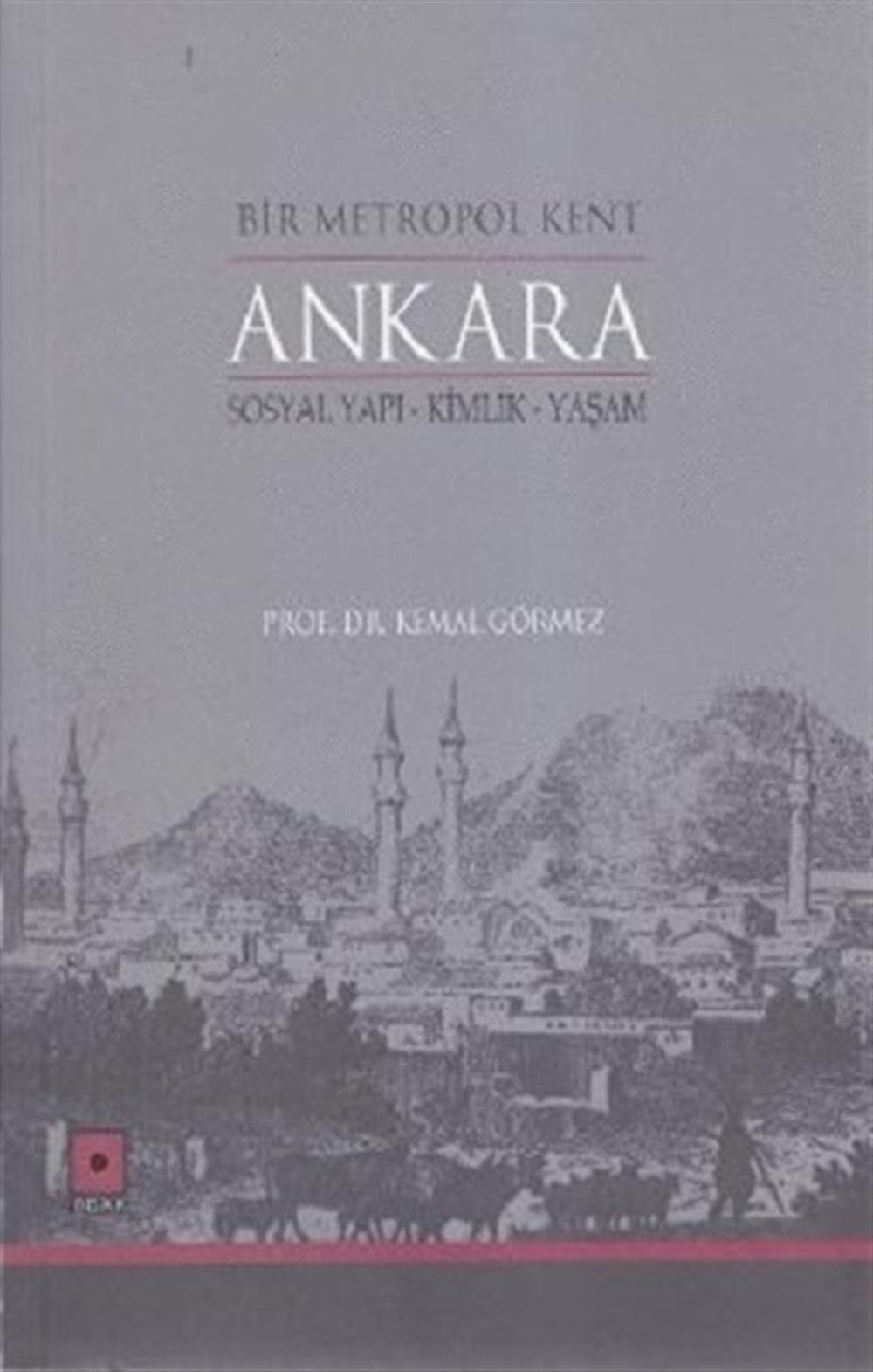 Bir Metropol Kent Ankara
