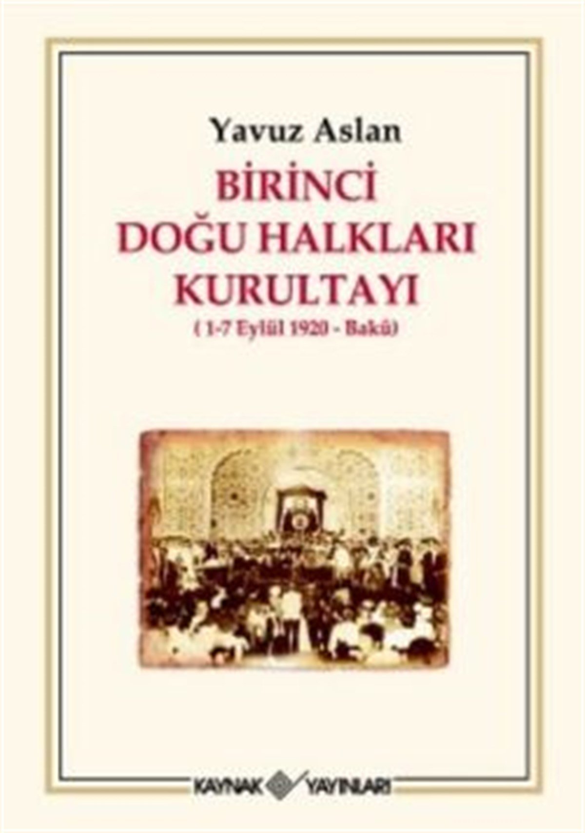 Birinci Doğu Halkları Kurultayı